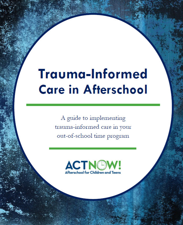 Trauma Informed Care in Afterschool guide thumbnail